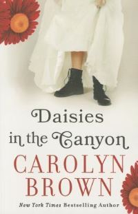 Book Cover for Daisies in the Canyon by Carolyn Brown
