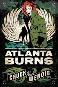 Book Cover for Atlanta Burns by Chuck Wendig