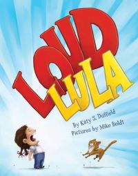 Book Cover for Loud Lula by Katy Duffield