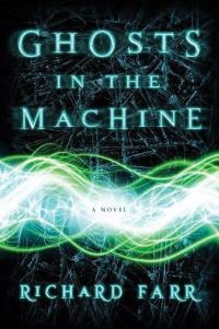 Book Cover for Ghosts in the Machine by Jeff Wheeler