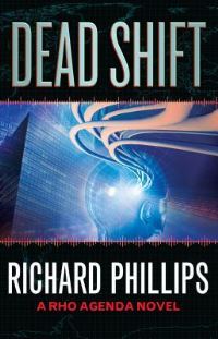 Book Cover for Dead Shift by Richard Phillips