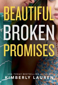 Book Cover for Beautiful Broken Promises by Kimberly Lauren