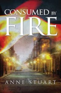 Book Cover for Consumed by Fire by Anne Stuart