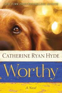 Book Cover for Worthy by Catherine Ryan Hyde