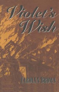 Book Cover for Violet's Wish by Carolyn Brown