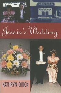 Book Cover for Jessie's Wedding by Kathryn Quick