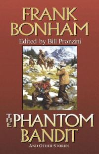Book Cover for The Phantom Bandit by Frank Bonham