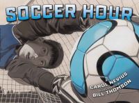Book Cover for Soccer Hour by Carol Nevius