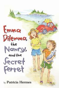 Book Cover for Emma Dilemma, the Nanny, and the Secret Ferret by Patricia Hermes
