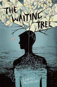 Book Cover for The Waiting Tree by Lindsay Moynihan