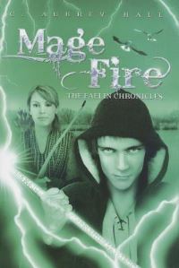 Book Cover for Mage Fire by C Aubrey Hall