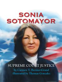 Book Cover for Sonia Sotomayor by Carmen T BernierGrand
