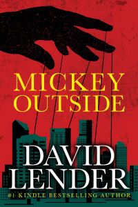 Book Cover for Mickey Outside by David Lender
