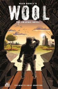 Book Cover for Hugh Howey's Wool by Justin Gray, Jimmy Palmiotti, Hugh Howey