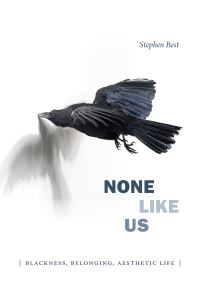 Book Cover for None Like Us by Stephen Michael Best