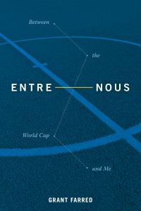 Book Cover for Entre Nous by Grant Farred
