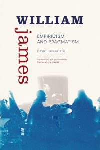 Book Cover for William James, Empiricism and Pragmatism by David Lapoujade