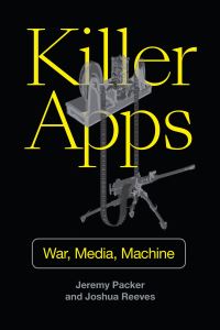 Book Cover for Killer Apps by Jeremy Packer, Joshua Reeves