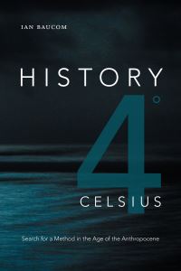 Book Cover for History 4+ Celsius by Ian Baucom