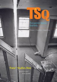 Book Cover for Trans* Studies Now by Susan Stryker