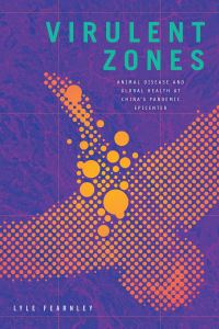 Book Cover for Virulent Zones by Lyle Fearnley