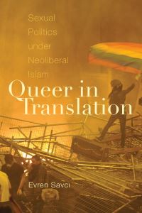 Book Cover for Queer in Translation by Evren Savc