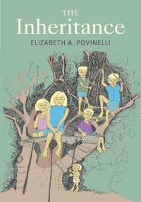 Book Cover for The Inheritance by Elizabeth A Povinelli