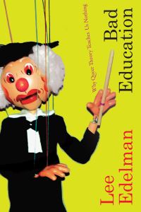 Book Cover for Bad Education by Lee Edelman
