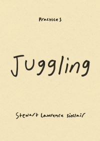 Book Cover for Juggling by Stewart Lawrence Sinclair