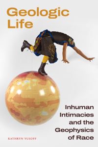 Book Cover for Geologic Life by Kathryn Yusoff
