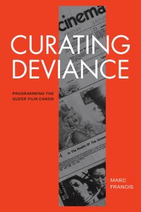 Book Cover for Curating Deviance by Marc Francis