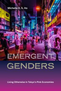Book Cover for Emergent Genders by Michelle H S Ho