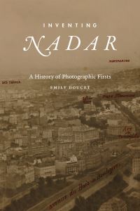 Book Cover for Inventing Nadar by Emily G Doucet