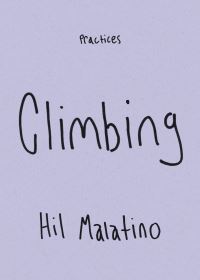 Book Cover for Climbing by Hil Malatino, Suzie Kelly