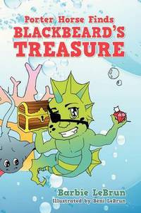 Book Cover for Porter Horse Finds Blackbeard's Treasure by Soma Mukhopadhyay