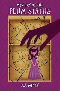 Book Cover for Mystery of the Plum Statue by Adrian P Matherne