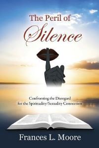 Book Cover for The Peril of Silence by Jeffrey Lefko