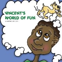 Book Cover for Vincent's World of Fun by Stephen E Donnelly