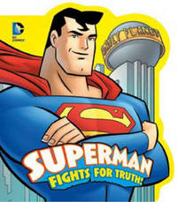 Book Cover for Superman Fights for Truth! by Donald B Lemke, Ethen Beavers