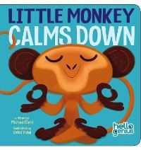 Book Cover for Little Monkey Calms Down by Michael Dahl