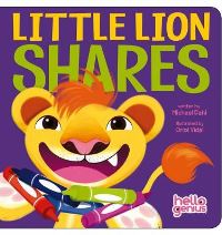 Book Cover for Little Lion Shares by Michael Dahl