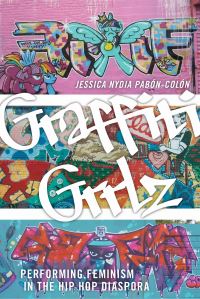 Book Cover for Graffiti Grrlz by Jessica Nydia PabónColón