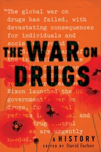 Book Cover for The War on Drugs by David Farber