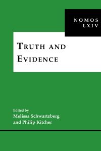 Book Cover for Truth and Evidence by Melissa Schwartzberg, Philip Kitcher