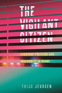 Book Cover for The Vigilant Citizen by Thijs Jonathan Jeursen