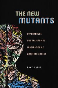 Book Cover for The New Mutants by Ramzi Fawaz