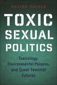 Book Cover for Toxic Sexual Politics by Melina Packer