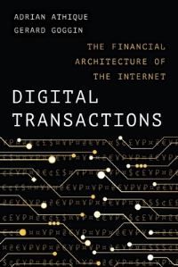 Book Cover for Digital Transactions by Adrian Athique, Gerard Goggin