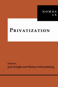 Book Cover for Privatization by Jack Knight, Melissa Schwartzberg