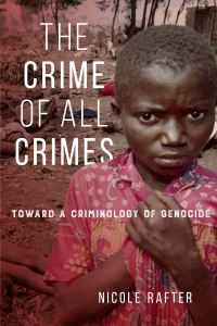 Book Cover for The Crime of All Crimes by Nicole Hahn Rafter